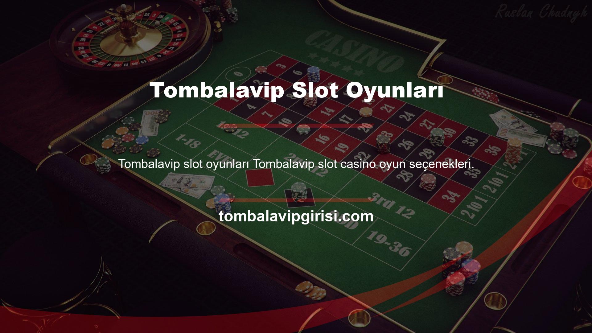 Tombalavip slot casino oyun seçenekleri alternatifler için yatırım süreçlerinin üyelerine erişim sağlamak için mümkündür